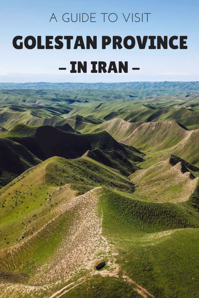 Visit Golestan Province