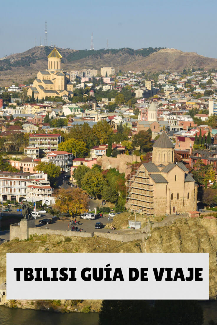 qué ver en Tbilisi