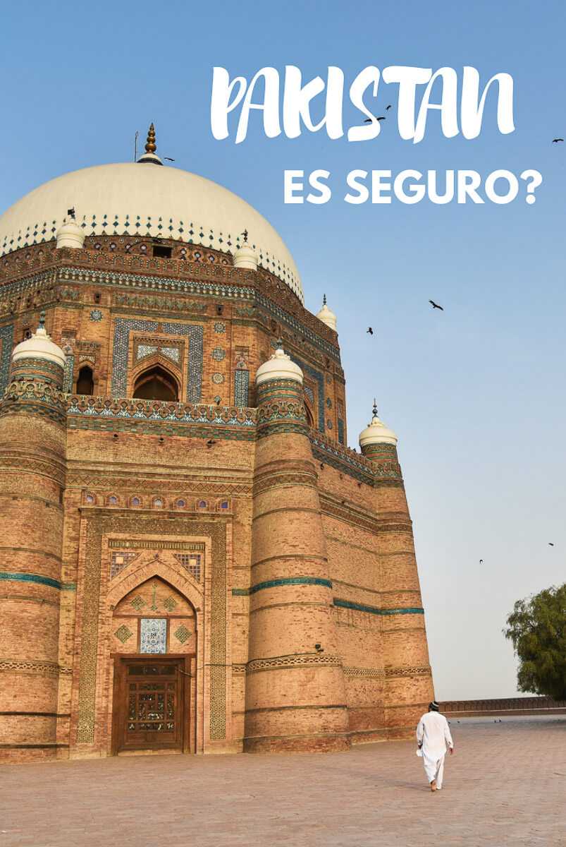es seguro viajar a Pakistán