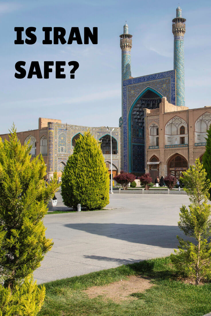 is it safe to travel in iran now