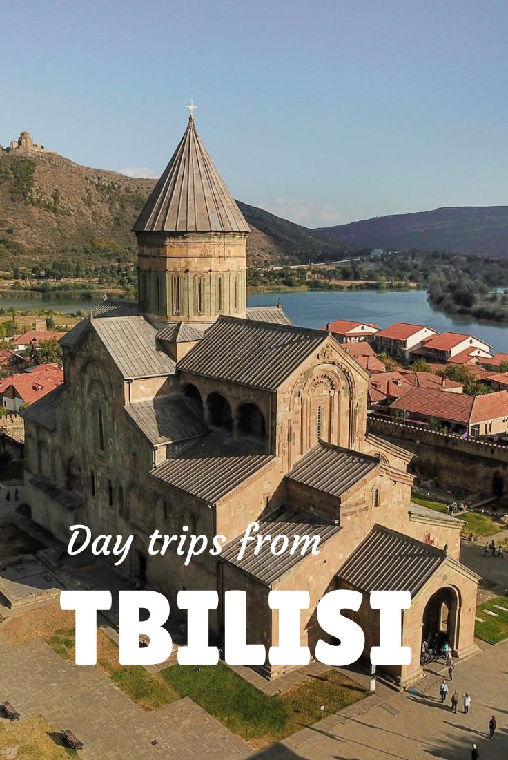 7 Day Trips From Tbilisi (less Than 2 Hours Away) - Against The Compass