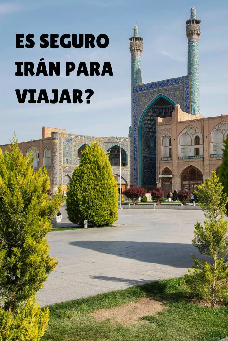 es Irán un pais seguro