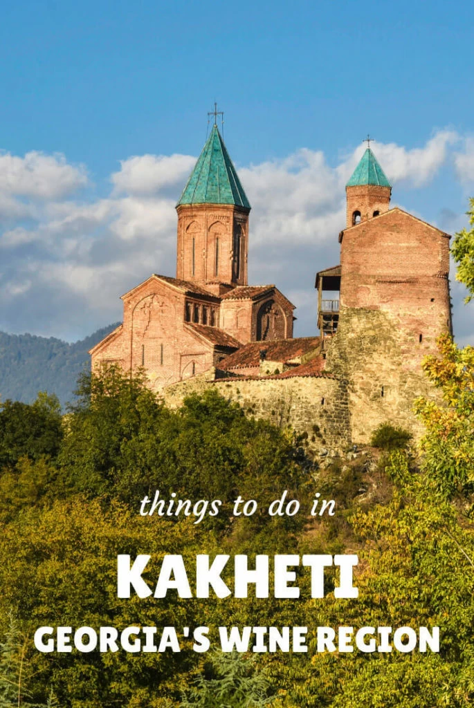 visit kakheti